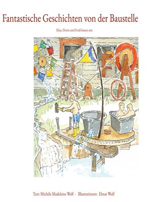 cover image of Fantastische Geschichten von der Baustelle